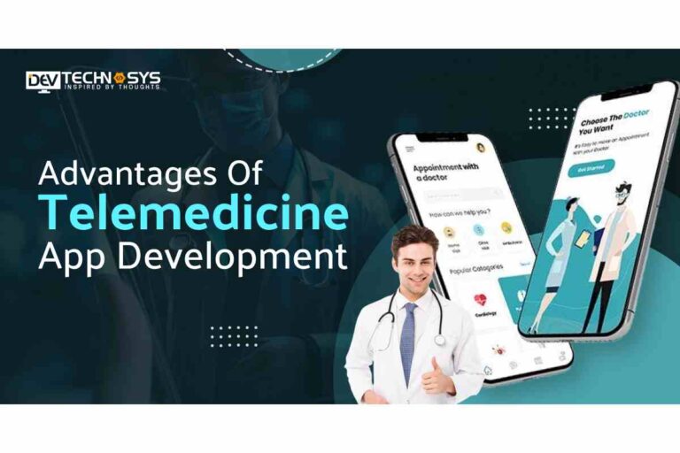 Advantages of Telemedicine – Definition, And More