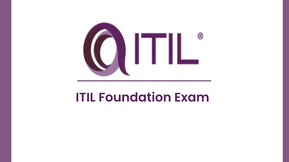 How to Prepare for the ITIL Foundation Exam?