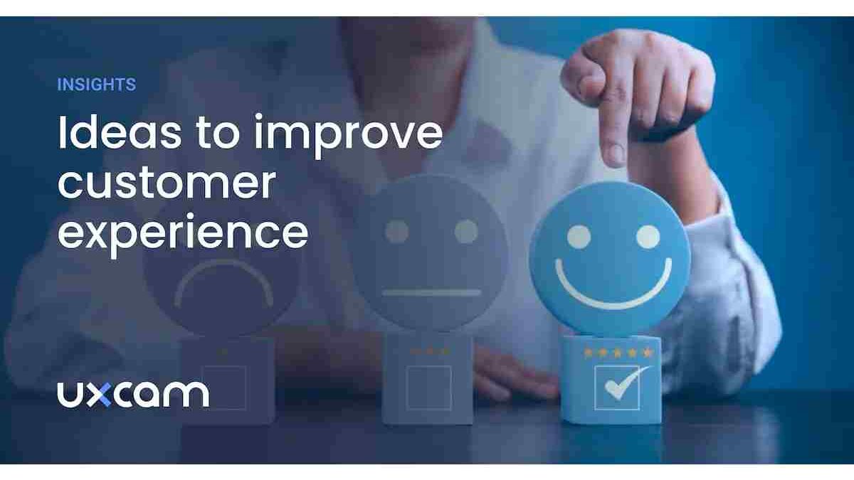 Top Tips To Boost Customer Experience For Your Small Business
