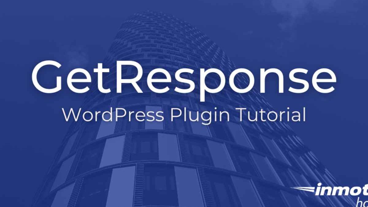 How to Create a Getresponse Form in WordPress?- Definition