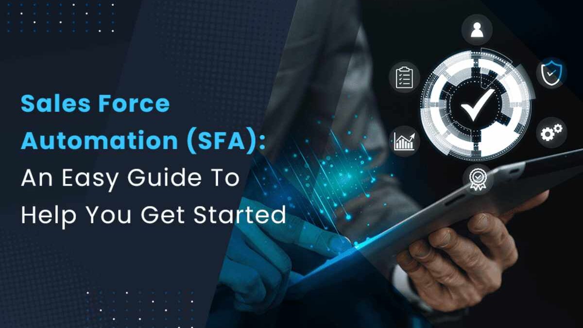 What is Salesforce Automation (SFA)?