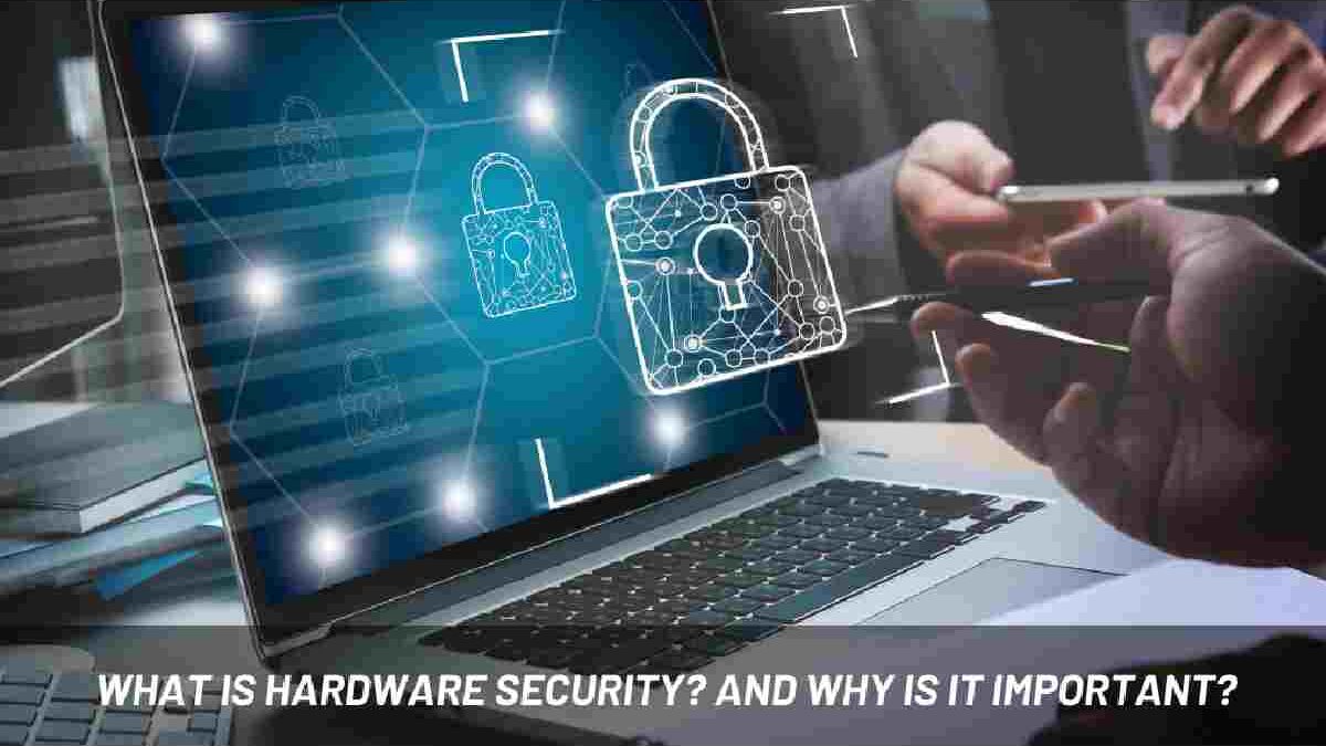 Comprehensive Guide to Hardware Security