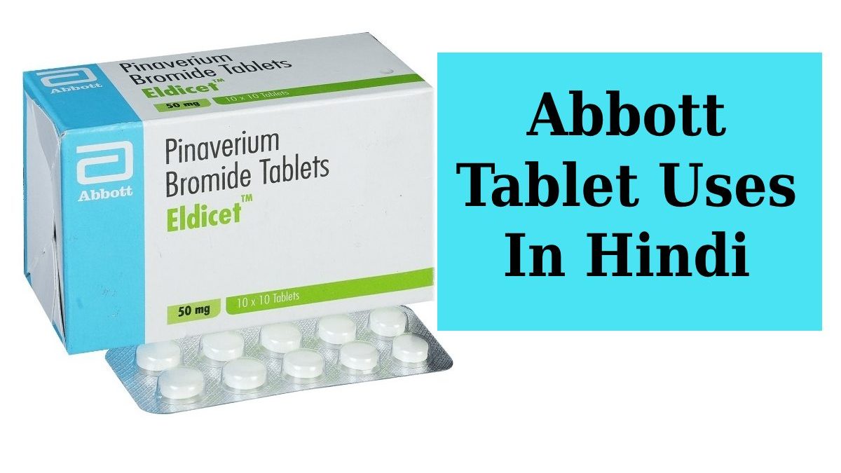 Abbott Tablet Uses In Hindi