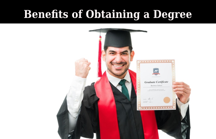 Benefits of Obtaining a Degree_