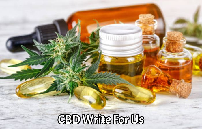CBD Write For Us