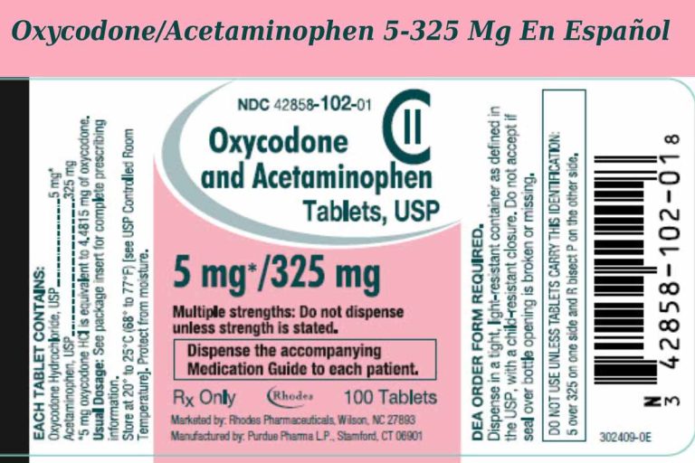 Oxycodone/Acetaminophen 5-325 Mg En Español
