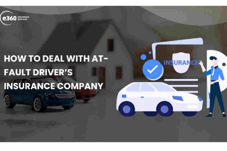 How to Deal With At Fault Driver’s Insurance Company?