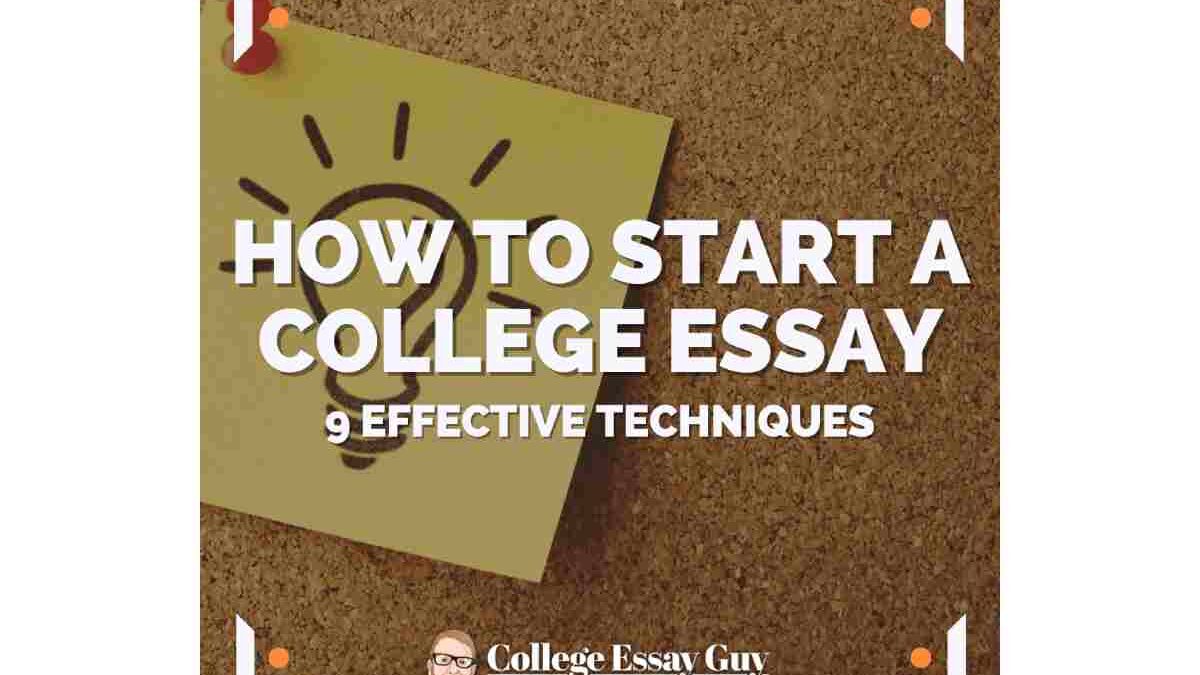 How to Start Off a College Essay – Information And More