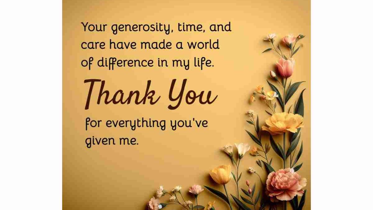 Thanking Those Who Have Made a Difference In Our Lives