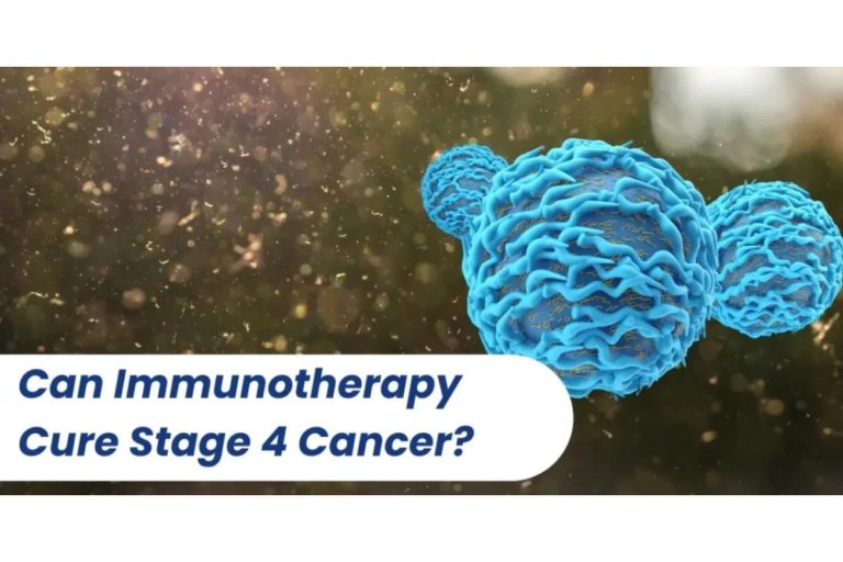 Can Immunotherapy Cure Stage 4 Cancer