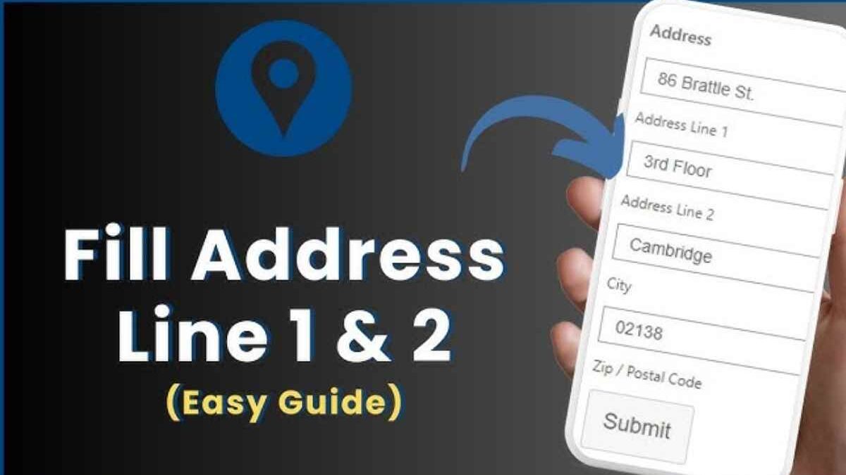 Address line 1 – What do they mean by address line 1 and address line 2?