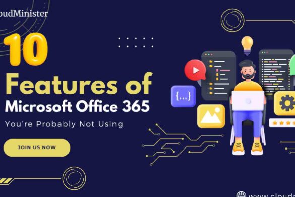 Features that you should use in Office 365