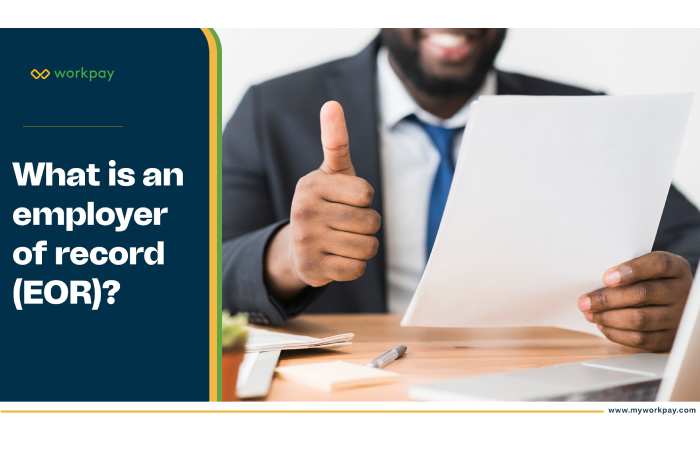 what Is an employer of record (EOR) (1)