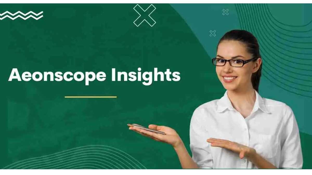 Aeonscope Insights – Information And More