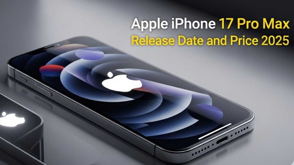 Apple iPhone 17 Pro Max Price – Introduction, Best And More