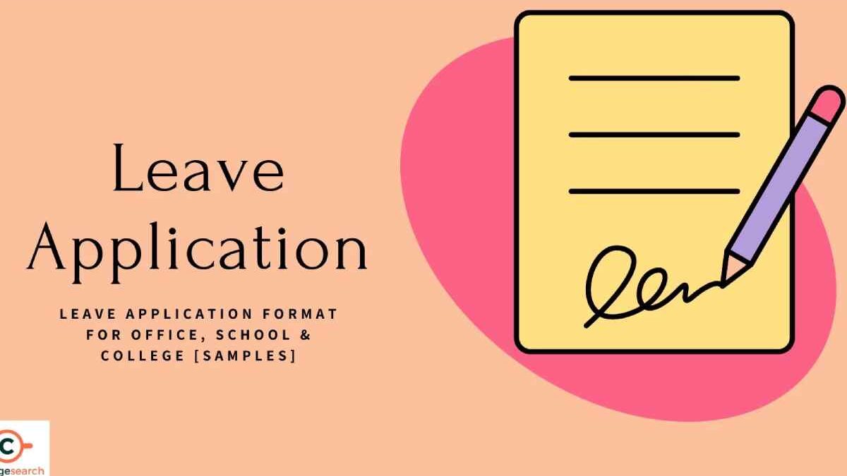 Leave Application – Introduction, Best And More